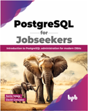 PostgreSQL For Jobseekers book